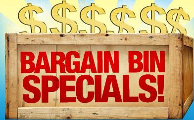 Bargain Bin / SOLDES